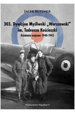 303. Dywizjon Myliwski W-wski im. T. Kociuszki