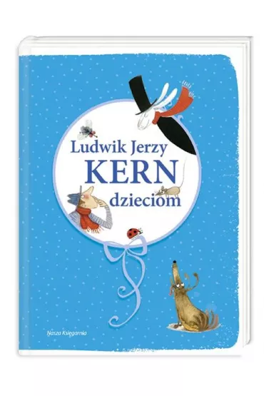 Ludwik Jerzy Kern dzieciom - Ludwik Jerzy Kern