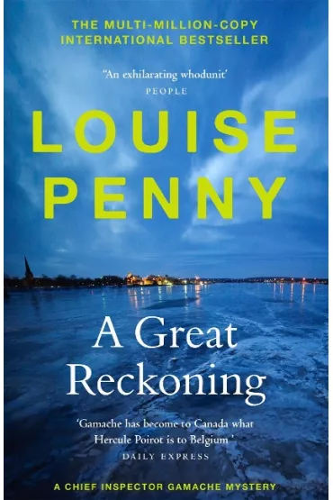A Great Reckoning - Louise Penny