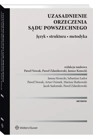 Uzasadnienie orzeczenia s�du powszechnego