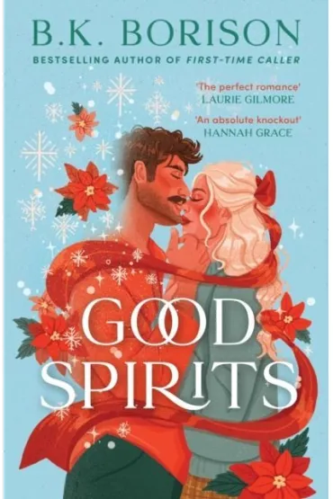 Good Spirits : 1 - B. K. Borison