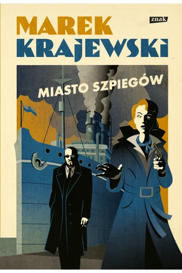 Miasto szpieg�w. Edward Popielski. Tom 10 - Marek Krajewski