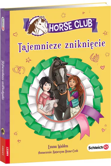 Schleich Horse Club. Tajemnicze znikni�cie - Emma Walden