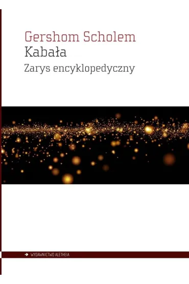 KABA�A ZARYS ENCYKLOPEDYCZNY - Scholem Gershom