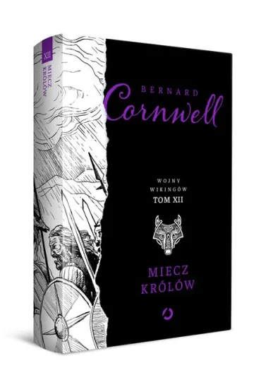 Miecz kr�l�w. Wojny wiking�w. Tom 12 - Bernard Cornwell