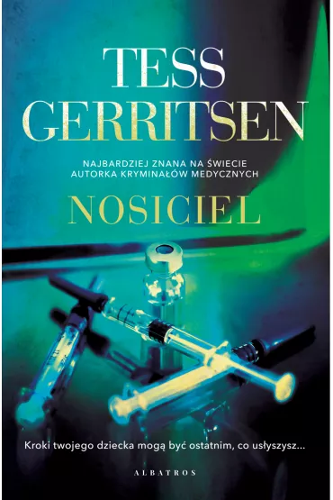eBook Nosiciel mobi epub - Tess Gerritsen