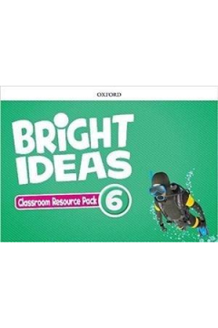 Bright Ideas 6 Classroom Resource Pack OXFORD