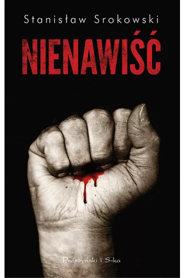 Nienawi�� - Stanis�aw Srokowski