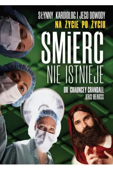 �mier� nie istnieje - Chauncey Crandall, Kris  Crandall