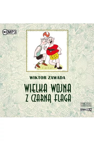 Audiobook Wielka wojna z czarn� flag� CD - Wiktor Zawada