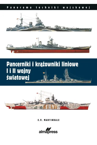 Pancerniki i kr��owniki liniowe I i II wojny �wiatowej - E. V. Martindale