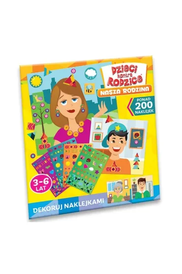 Dzieci kontra Rodzice. Nasza rodzina Kangur