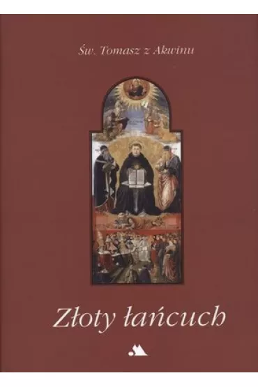 Z�oty �a�cuch - Tomasz z Akwinu