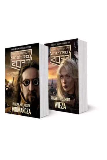 Pakiet Uniwersum Metro 2033:  Wie�a / Mr�wa�cza - Robert J. Szmidt, Rus�an Mielnikow