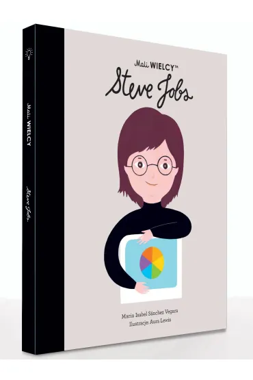 Mali WIELCY. Steve Jobs - Maria Isabel Sanchez Vegara