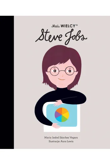 Mali WIELCY. Steve Jobs - Maria Isabel Sanchez Vegara