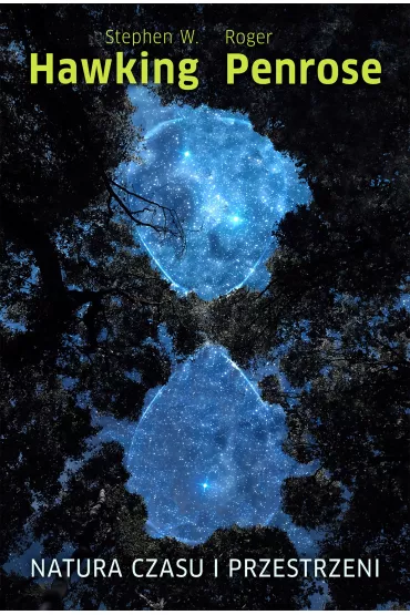 Natura czasu i przestrzeni - Stephen Hawking