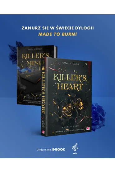 Killer's Mind. Made to Burn. Tom 2 - Natalia  Rossa