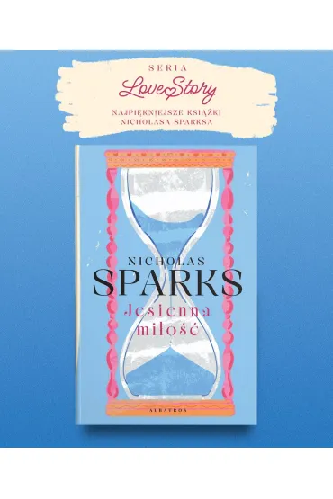 Jesienna mi�o�� - Nicholas Sparks