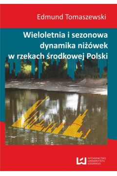 eBook Wieloletnia i sezonowa dynamika niwek w rzekach rodkowej Polski pdf