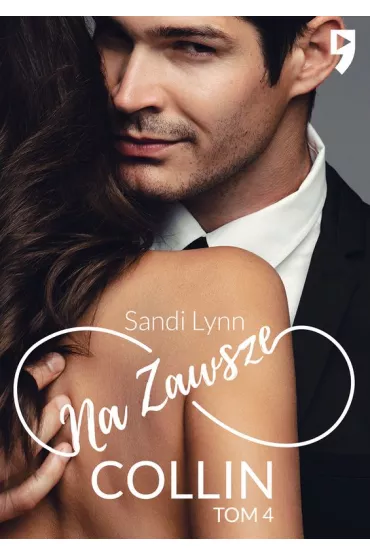 Na zawsze Collin. Tom 4 - Sandi Lynn