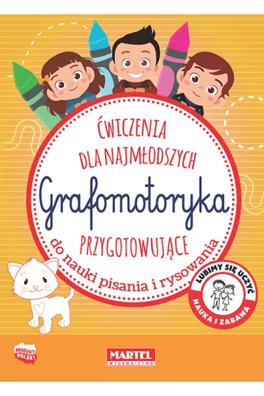 Grafomotoryka. wiczenia dla najmodzych przygotowujce do nauki pisania i rysowania - Adam  Gdula