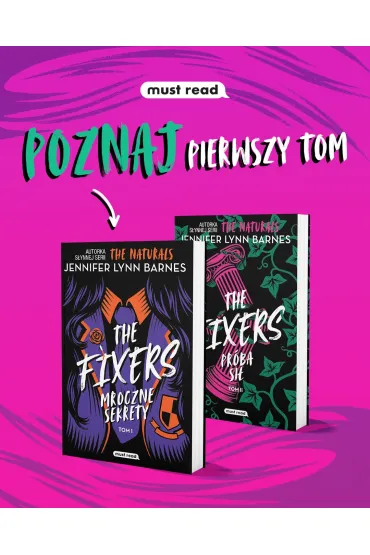 Pr�ba si�. The Fixers. Tom 2 - Jennifer Lynn Barnes