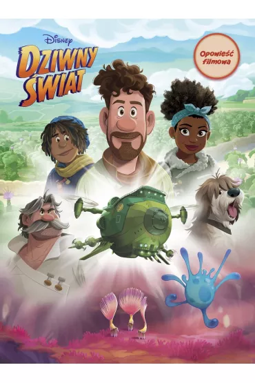 Dziwny �wiat. Opowie�� filmowa. Disney - Suzanne Francis