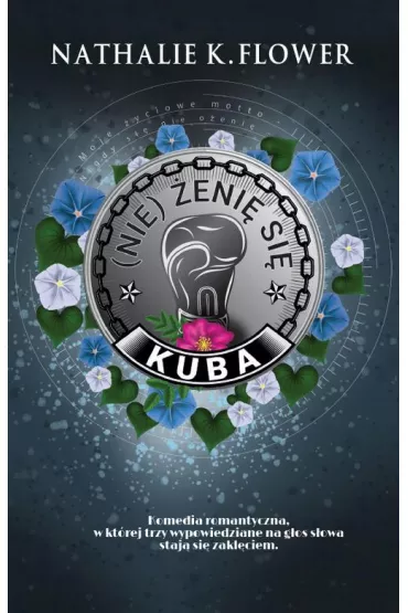 eBook (Nie) eni si. Kuba pdf mobi epub - Nathalie K. Flower