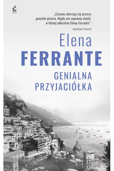 Genialna przyjaci�ka. Cykl neapolita�ski. Tom 1 - Elena Ferrante