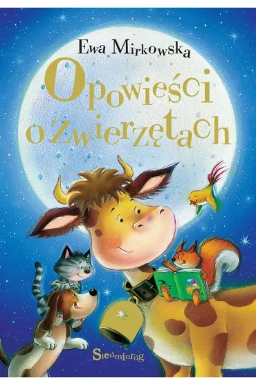 Opowie�ci o zwierz�tach - Ewa Mirkowska