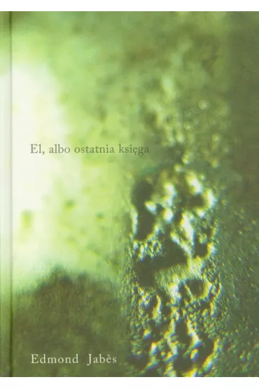 El albo ostatnia ksi�ga - Jabes Edmond
