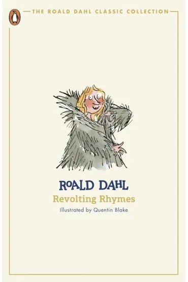 Revolting Rhymes - Roald Dahl