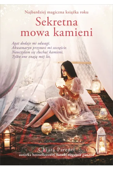 Sekretna mowa kamieni - Chiara  Parenti