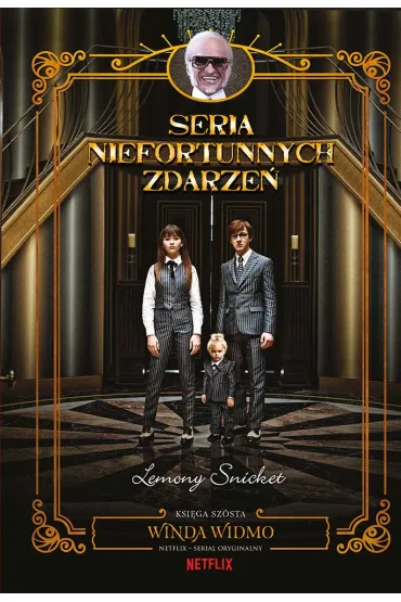 Winda widmo. Seria niefortunnych zdarze�. Tom 6 - Lemony Snicket