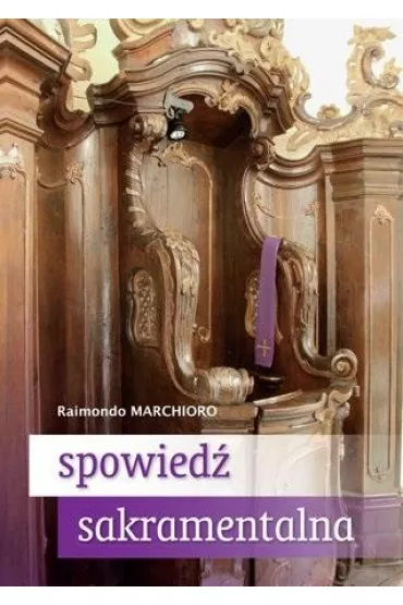 Spowied� sakramentalna - Marchioro Raimondo