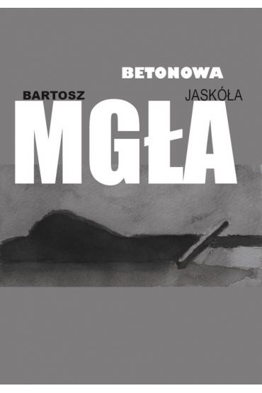 Betonowa mgła