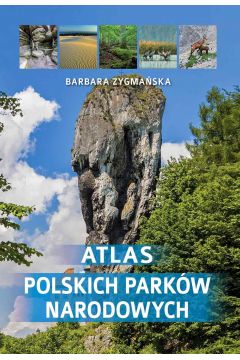 eBook Atlas Polskich parkw narodowych pdf