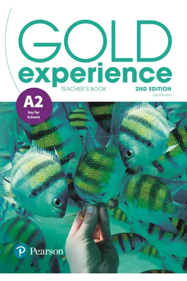 Gold Experience 2nd Edition A2. Teacher's Book with Online Workbook, Teacher's Resources & Presentation Tool - Lisa  Darrand