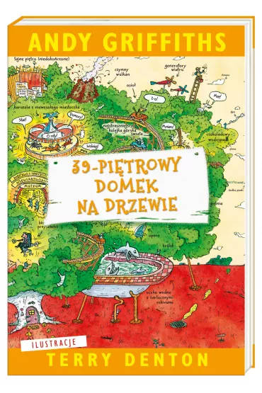 39-pi�trowy domek na drzewie. Domek na drzewie. Tom 3 - Andy Griffiths