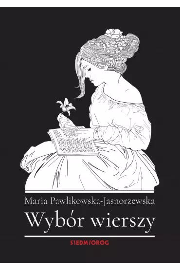Wyb�r wierszy. Maria Pawlikowska-Jasnorzewska - Maria Pawlikowska-Jasnorzewska