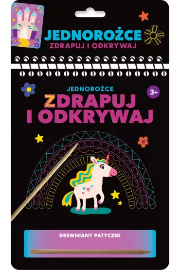 Zdrapuj i odkrywaj. Jednoro�ce