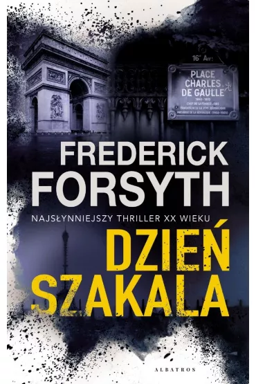 Dzie� Szakala - Frederick Forsyth