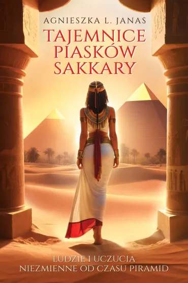 Tajemnice piask�w Sakkary - Agnieszka Janas