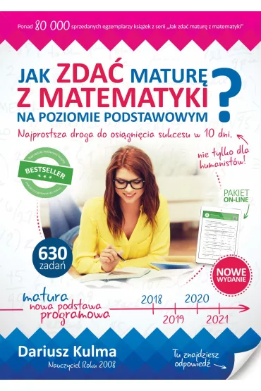 Jak zda� matur� z matematyki na poziomie podstawowym? - Dariusz Kulma