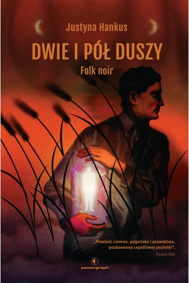Dwie i p� duszy. Folk noir - Justyna  Hankus