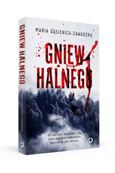 Gniew halnego - Maria G�sienica-Zawadzka