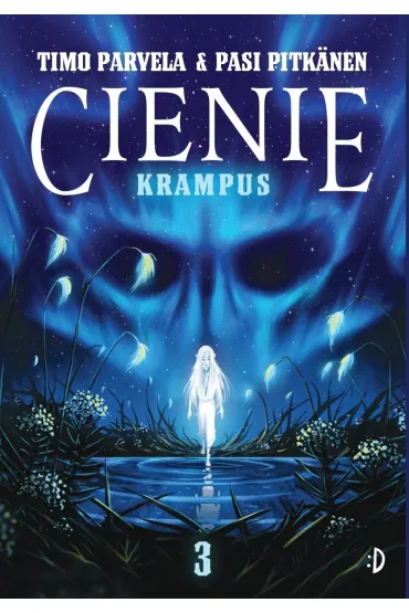 Krampus. Cienie. Tom 3 - Timo Parvela