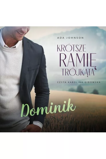 Audiobook Krtsze rami trjkta. Tom 2: Dominik mp3 - Ada  Johnson