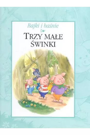 Trzy ma�e �winki Bajki i ba�nie